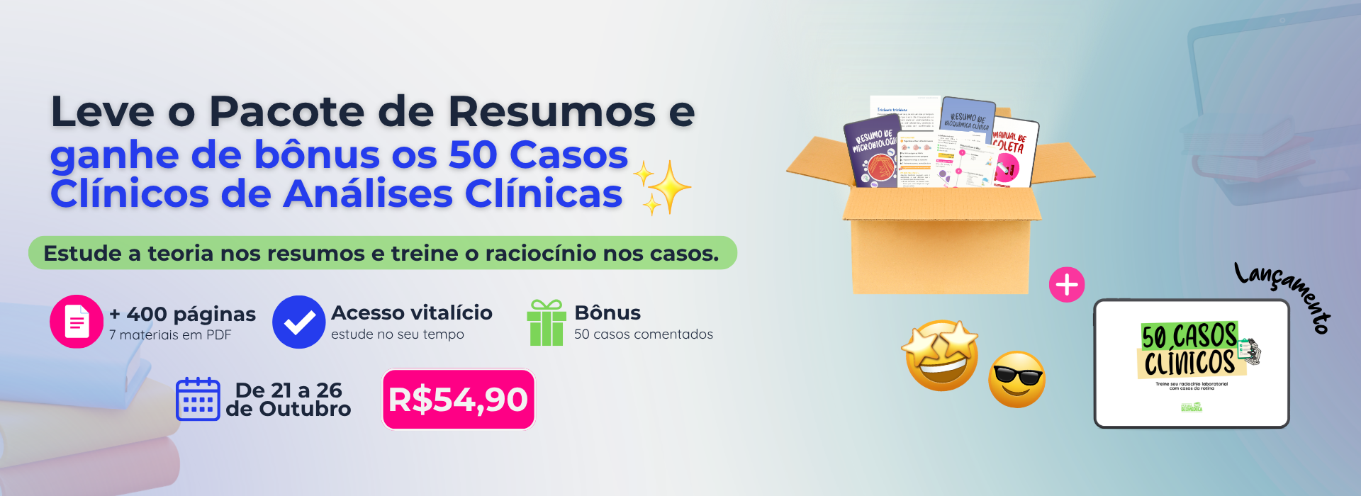 Leve o Pacote de Resumos e ganhe de bônus os 50 Casos Clínicos de Análises Clínicas, de 21 a 26 de outubro por R$54,90